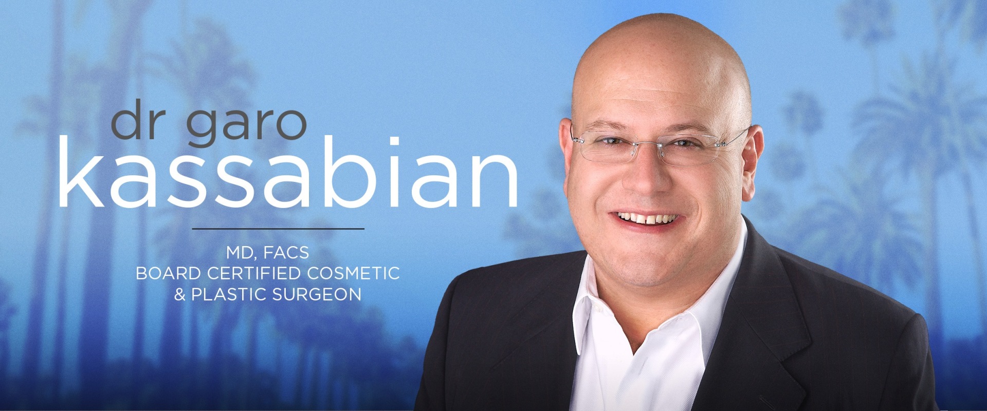 Masterful Surgery by Dr. Garo Kassabian